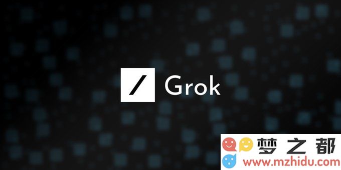 xAI 新一代人工智能模型 Grok 3 延期发布，未能按计划如期问世