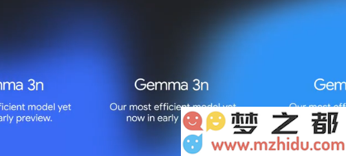 Gemma模型家族在Google I/O全新升级，从智能手机到手语翻译功能的多元化进展