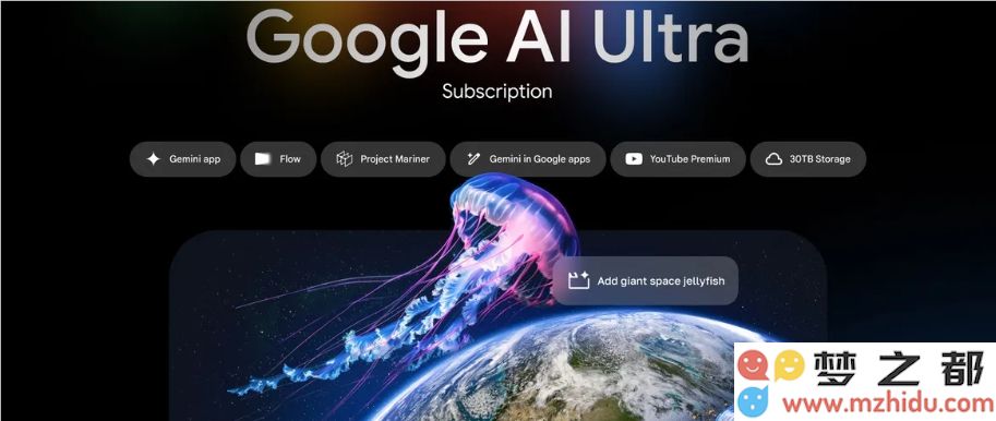 每月仅需249.99美元！谷歌推出全新 AI Ultra 订阅计划，尽享最新最强 AI 模型及众多高级功能